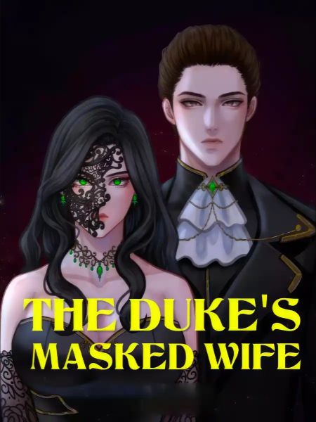 The Dukes Masked Wife